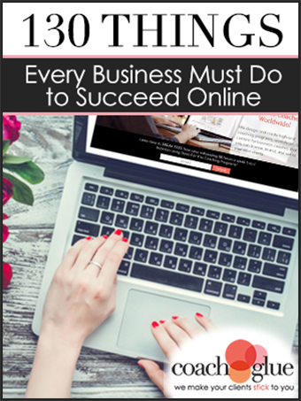 130 Things Every Business Must Do to Succeed Online