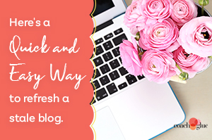Give Your Blog a Facelift by Repurposing the Content