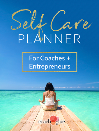Self-Care Planner for Coaches and Entrepreneurs