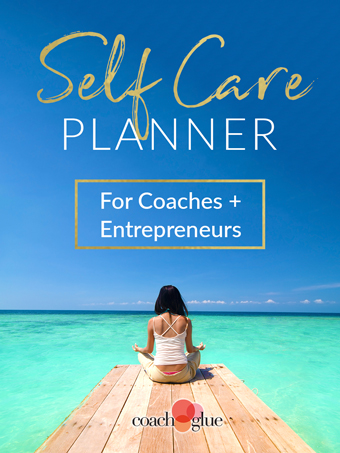 Self-Care Planner For Coaches And Entrepreneurs